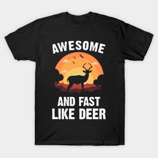 Deer Awesome and Strong Like Deer Vintage Sunset Theme T-Shirt